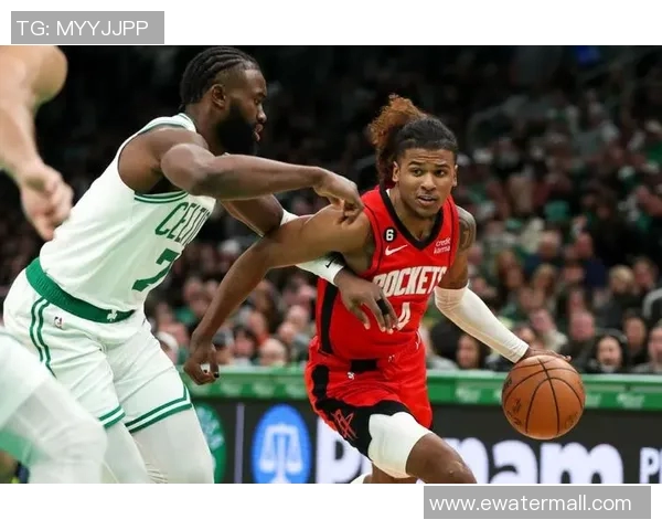 激情对决直播凯尔特人挑战火箭全场精彩瞬间不容错过