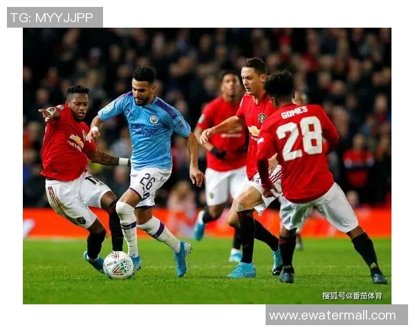 曼联与曼城激战35轮巅峰对决谁能在德比战中笑到最后